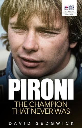 Pironi: The Champion that Never Was von Pitch Publishing